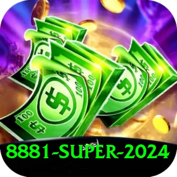 8881 Super 2024 - 2